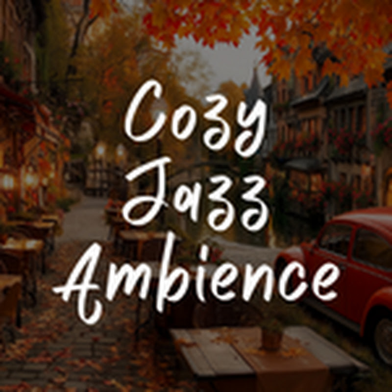 Cozy Jazz Ambience