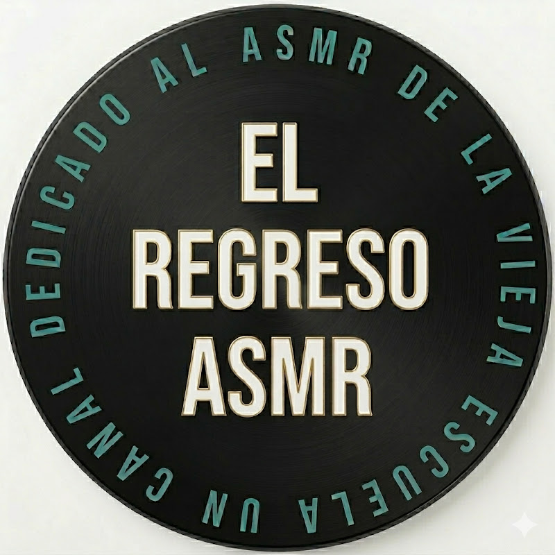 El Regreso ASMR