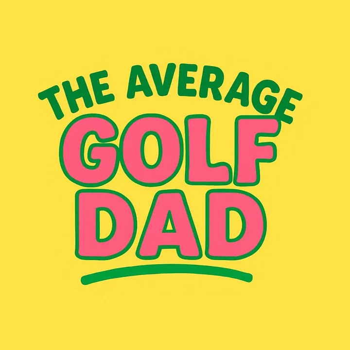 The Average Golf Dad