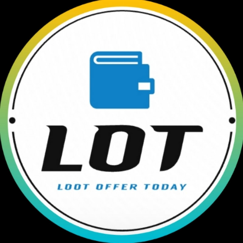 LOOT OFFER TODAY