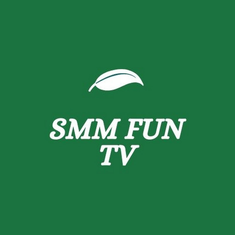 SMM Fun Tv