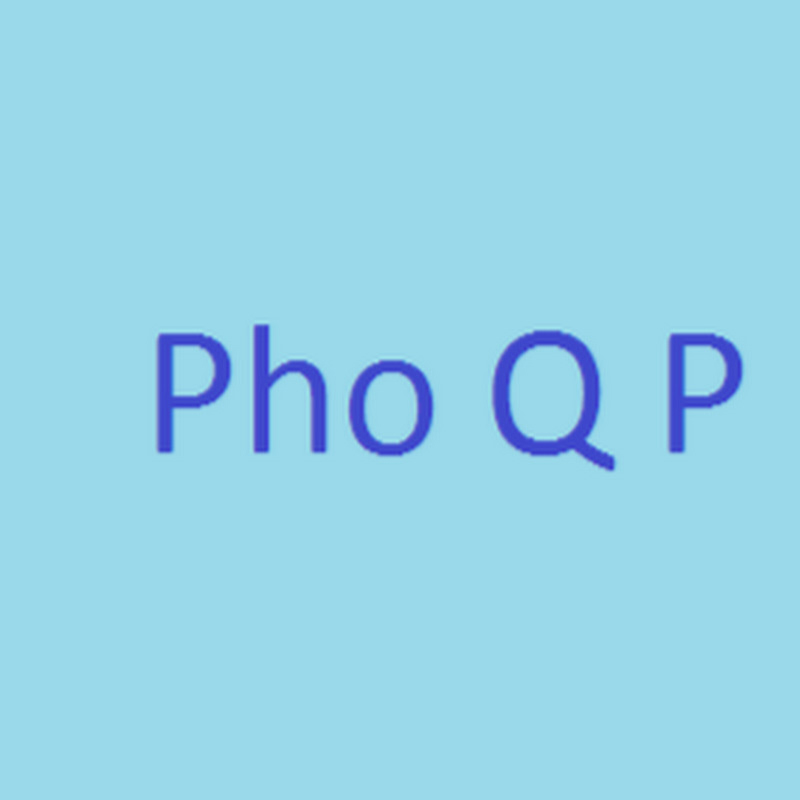 Pho Q “Pho” P