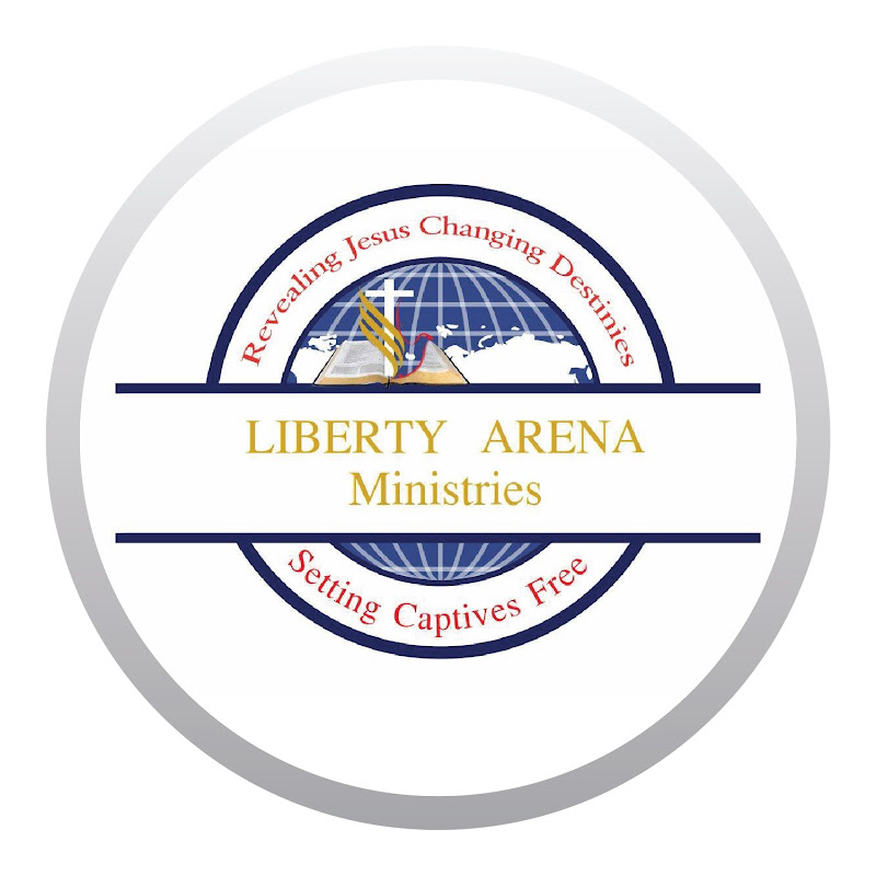 LIBERTY ARENA MINISTRIES