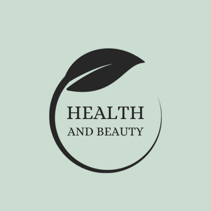 Tips for Health and Beauty