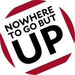 nowheretogobutUP
