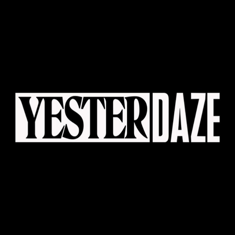 Yesterdaze
