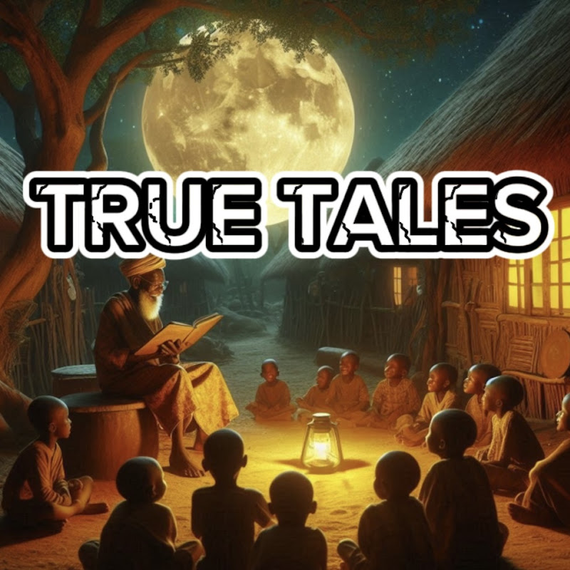 True tales