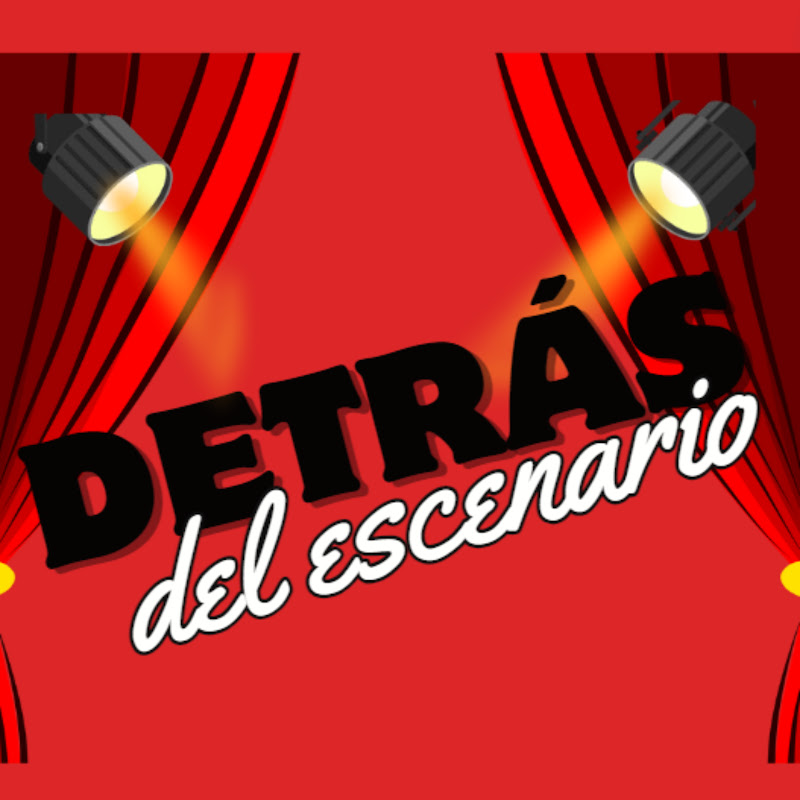 Detrás del Escenario