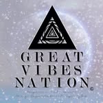 Great Vibes Nation