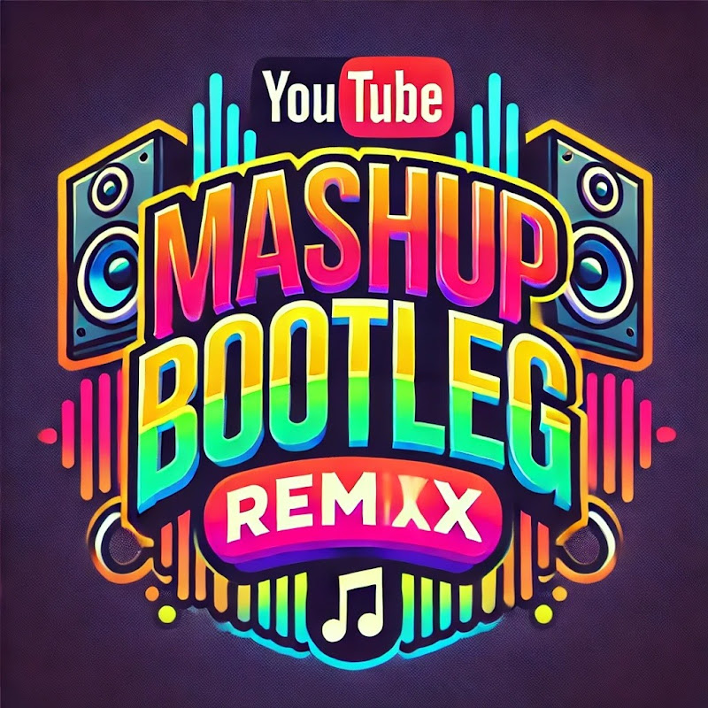MashupBootlegRemix
