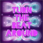 Turn The Beat Around