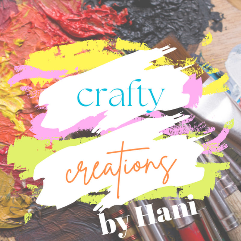 Crafty Creations By Hani