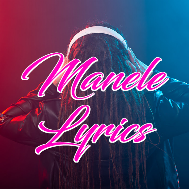 Manele Lyrics