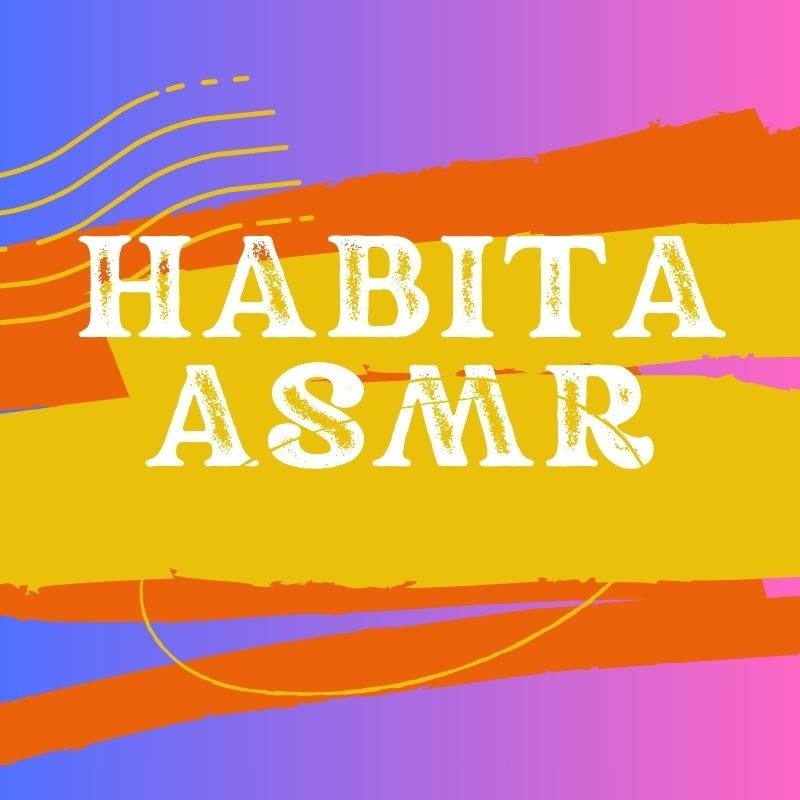 Habita ASMR