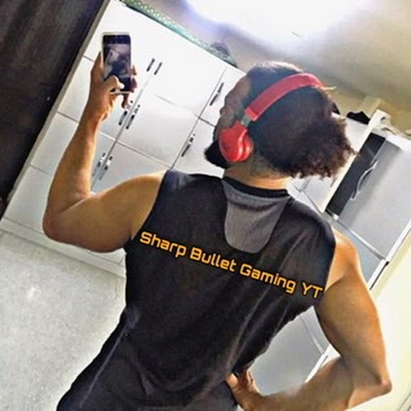 Sharp Bullet GamingYT