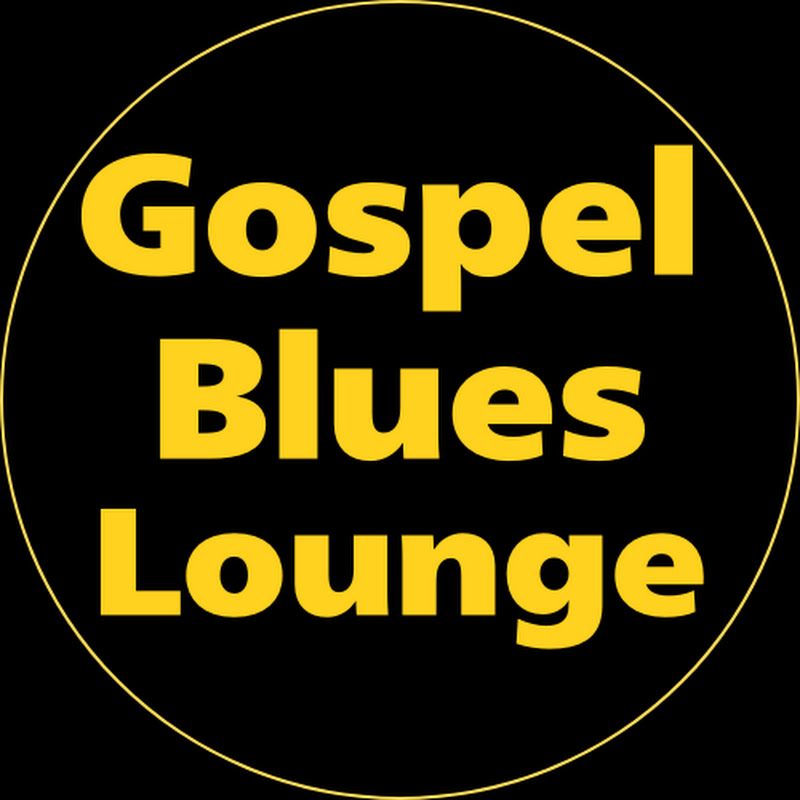 Gospel Blues Lounge