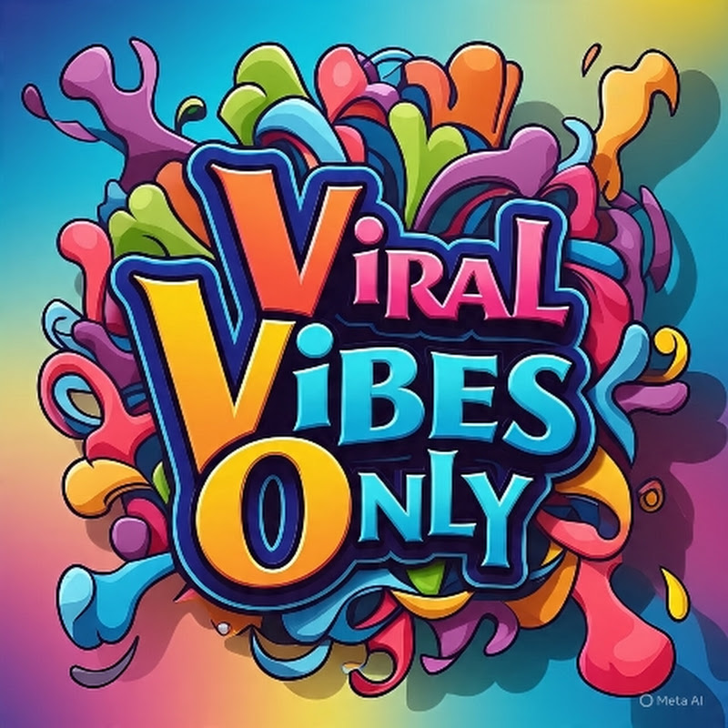 ViralvibesOnly