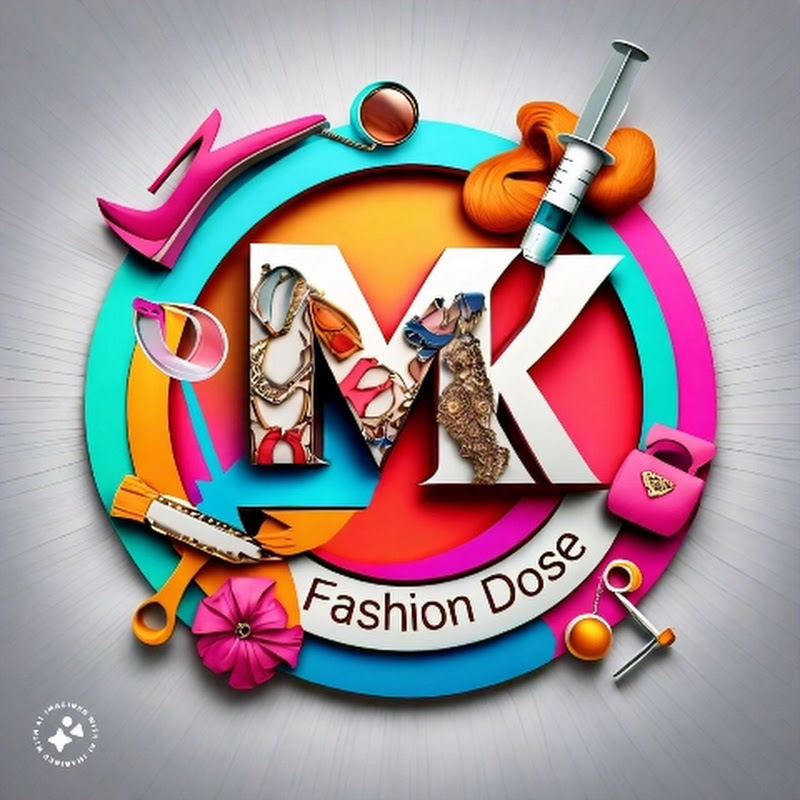 Mk Fashion Dose