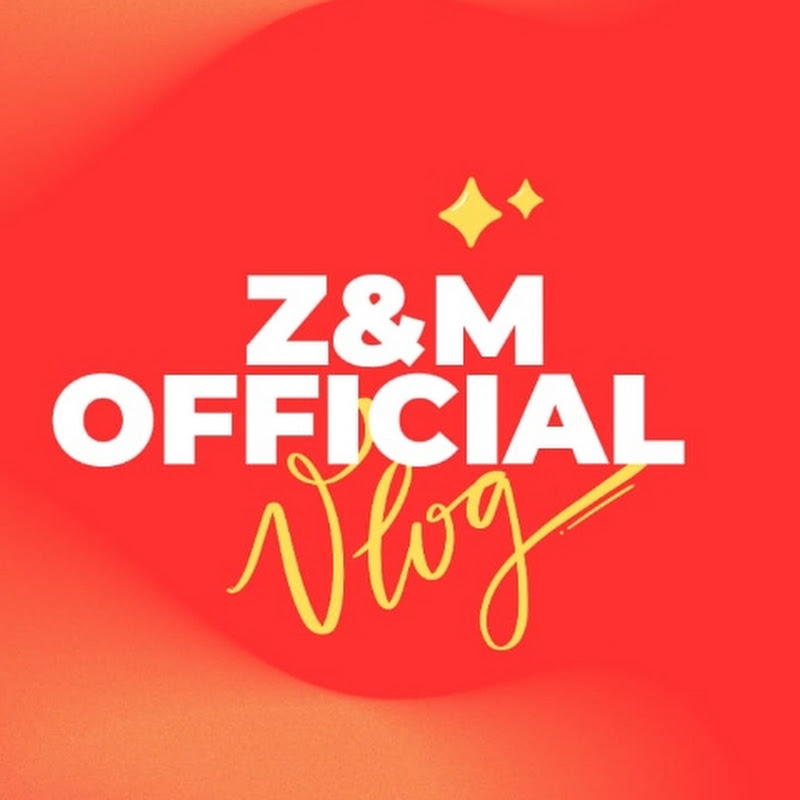 Z&M Official Vlogs