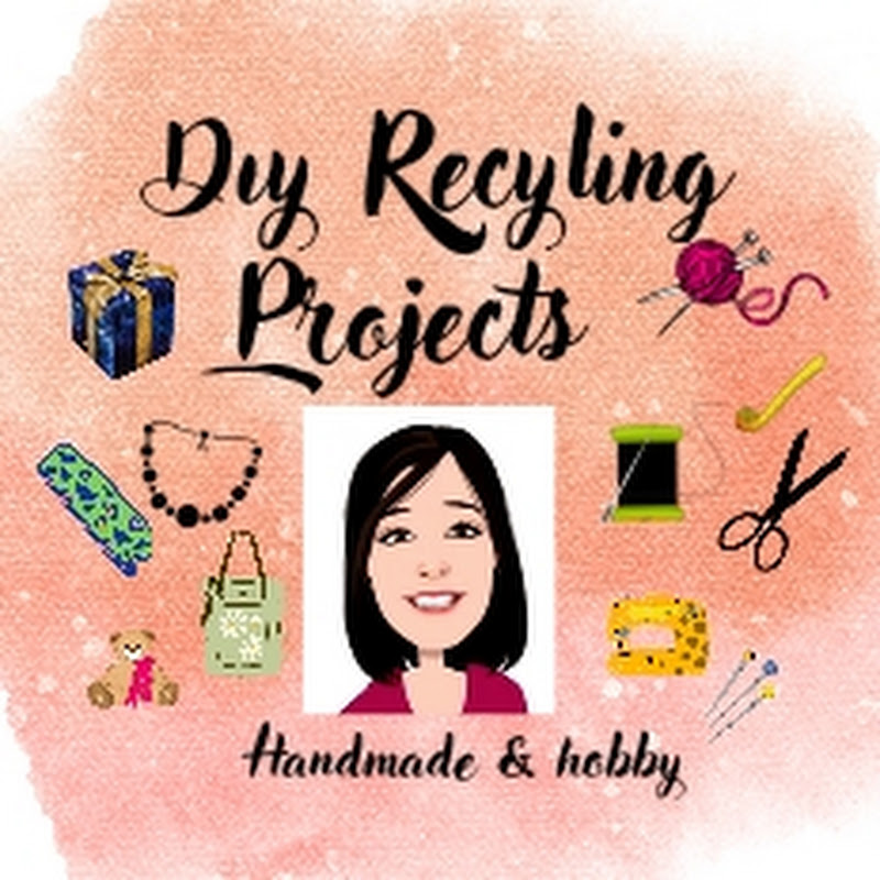 Dıy Recycling Projects 