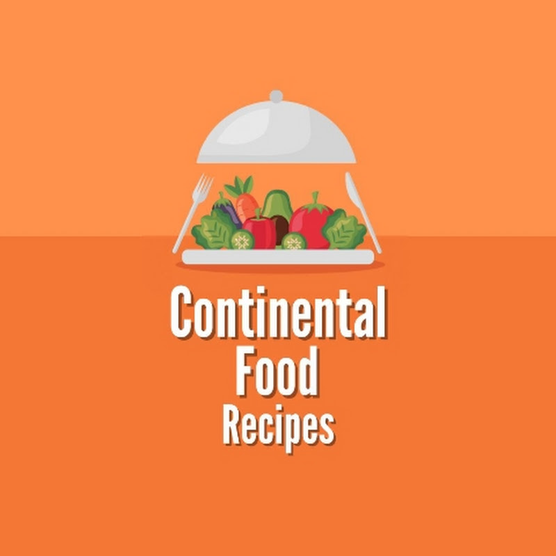 Continental Food and Vlogs