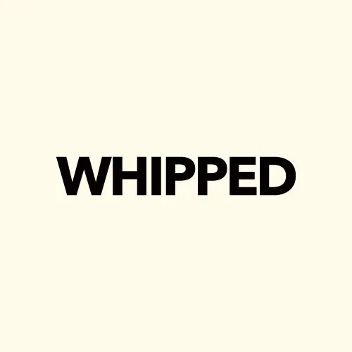 WHIPPED US