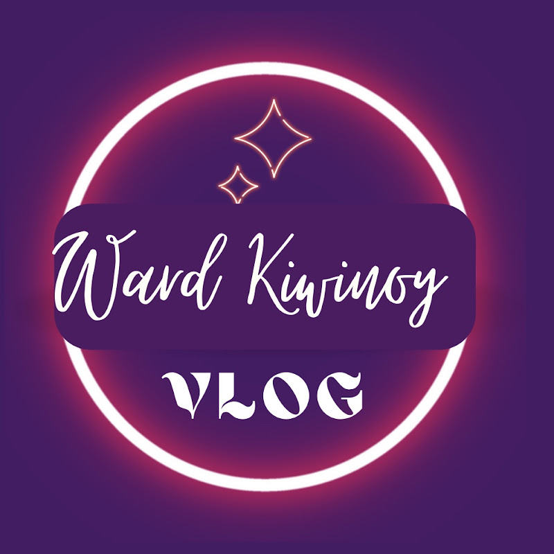 Ward Kiwinoy Vlog