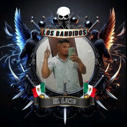 🇲🇽el bandido+Bandido🇲🇽