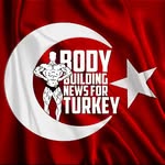 Bodybuilding News for Turkey 🇹🇷