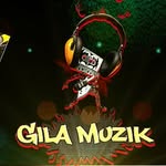 Gila Muzik