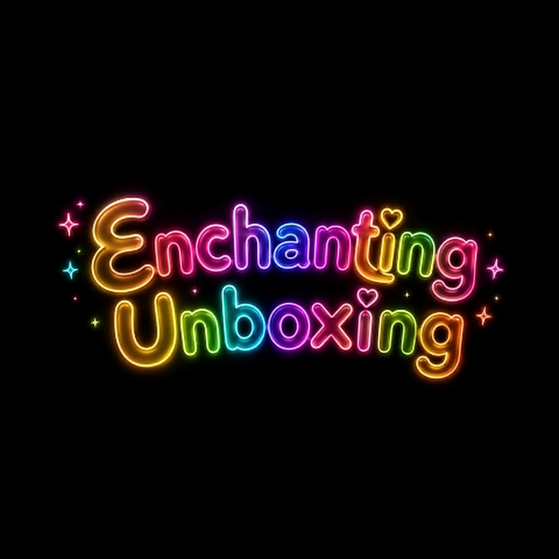Enchanting Unboxing
