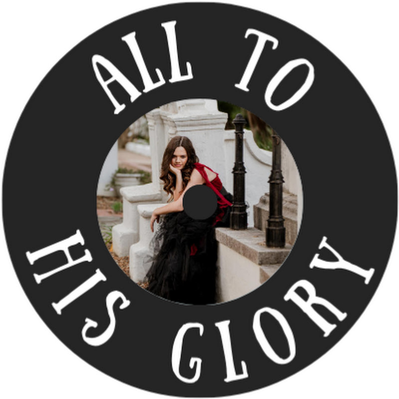 All to His Glory