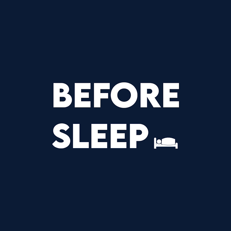 Before Sleep