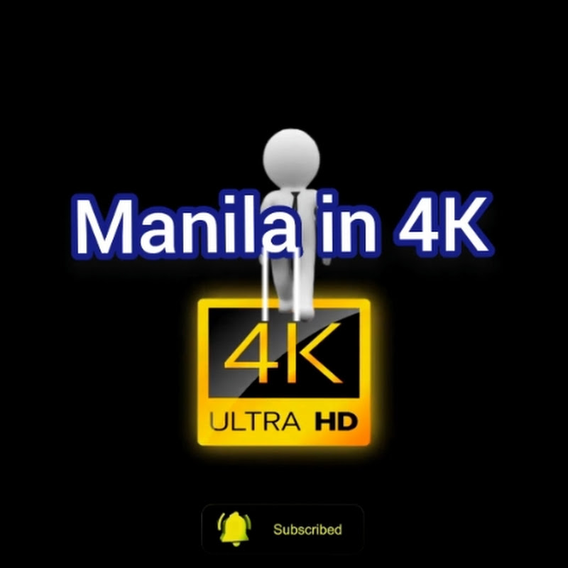 Manila in 4K