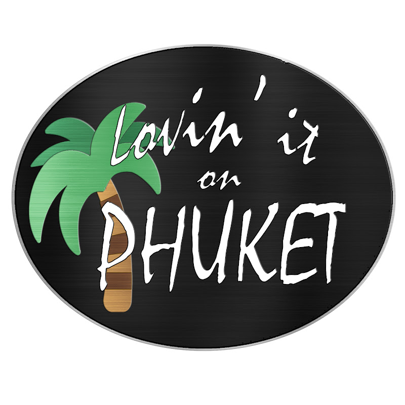 Lovin’ it on Phuket