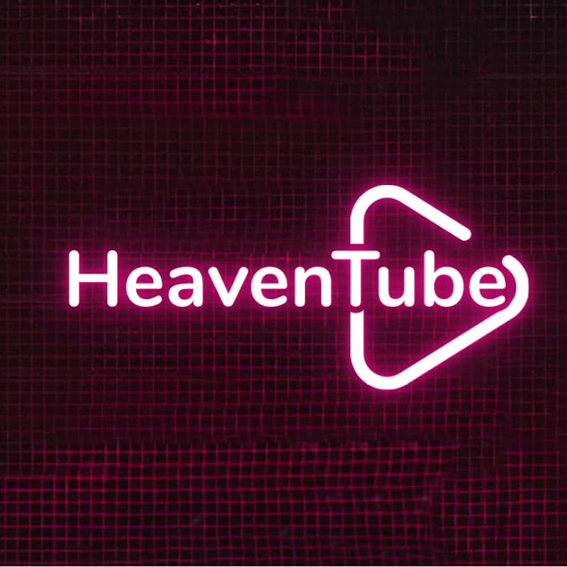 HeavenTube Official