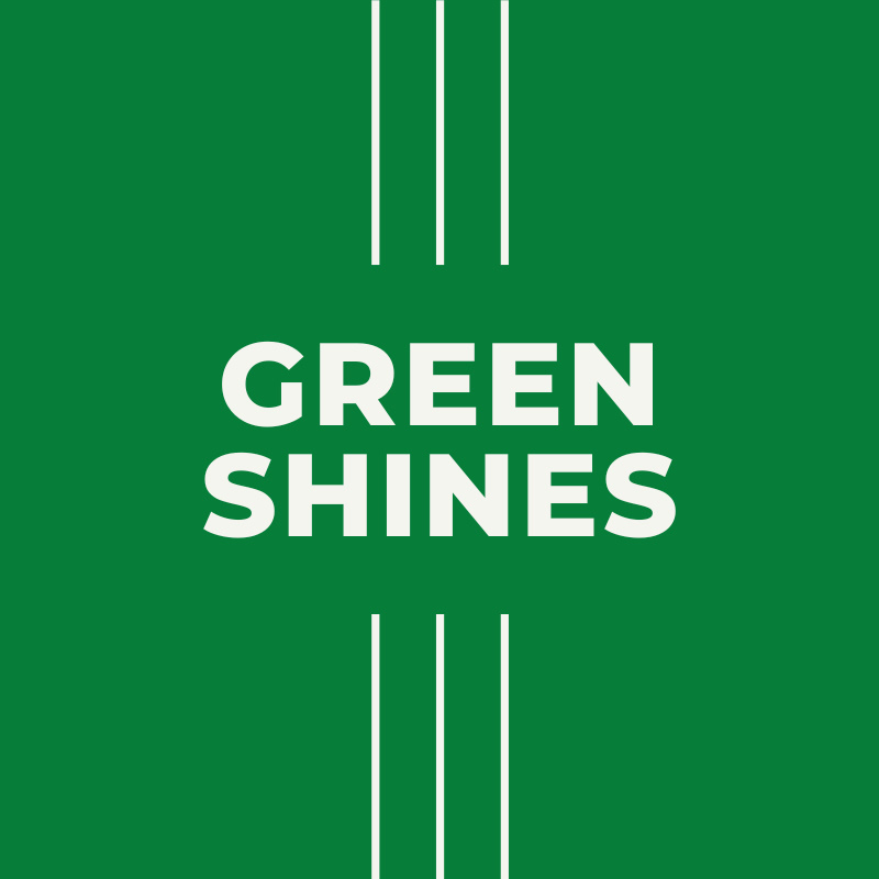 Greenshines