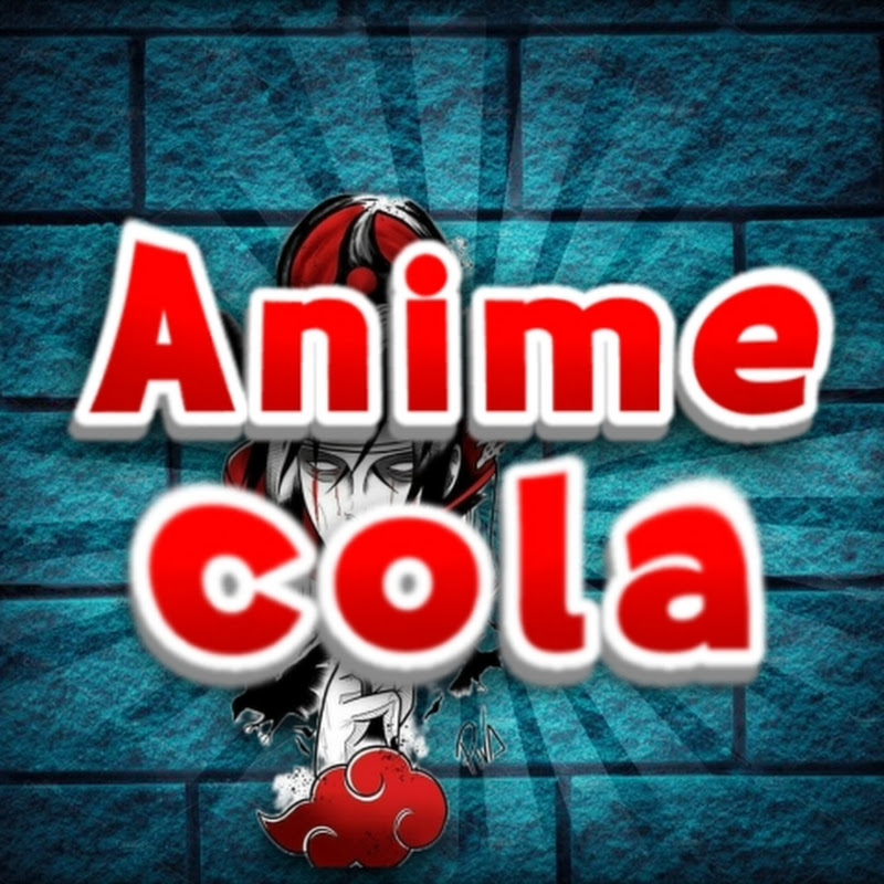 كولا انمي | Anime cola