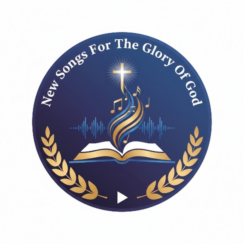 New Songs For The Glory Of God