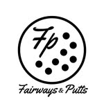 Fairways & Putts