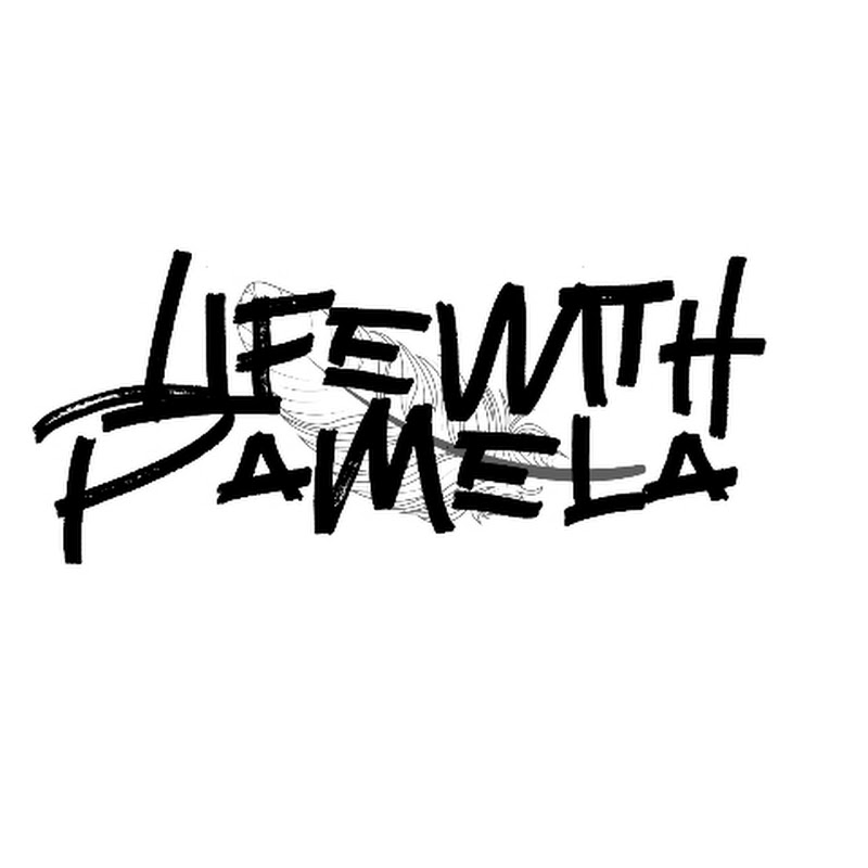 Life With Pamela