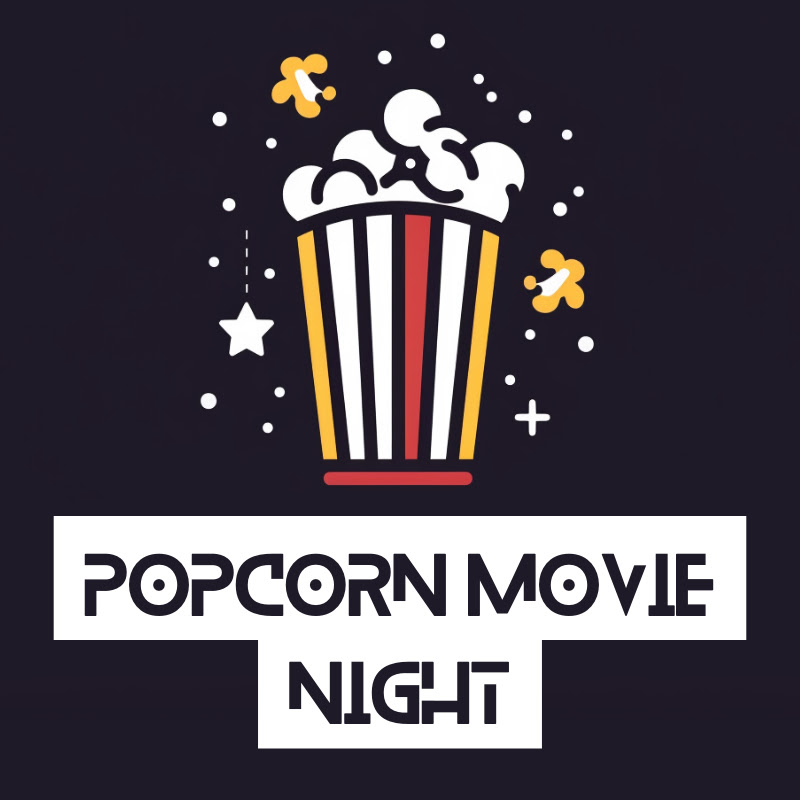 Popcorn Movie Night