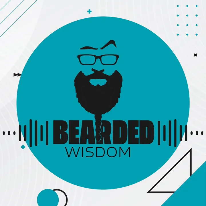 Bearded Wisdom