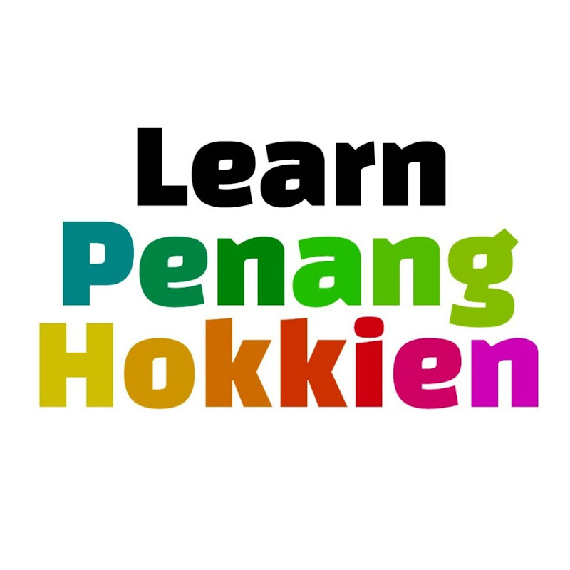 Learn Penang Hokkien