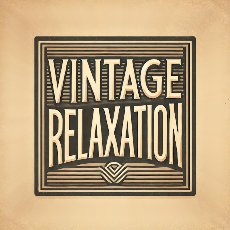 Vintage Relaxation
