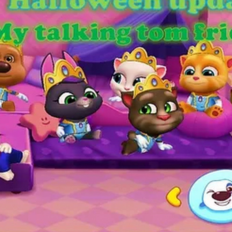My Talking Tom and Friends gameplays 