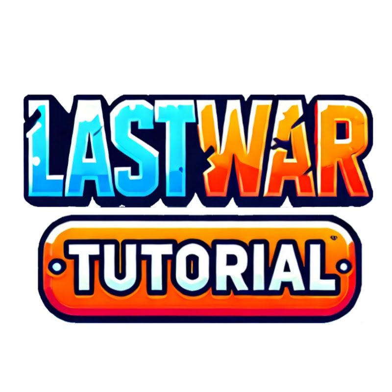 Last War Tutorial