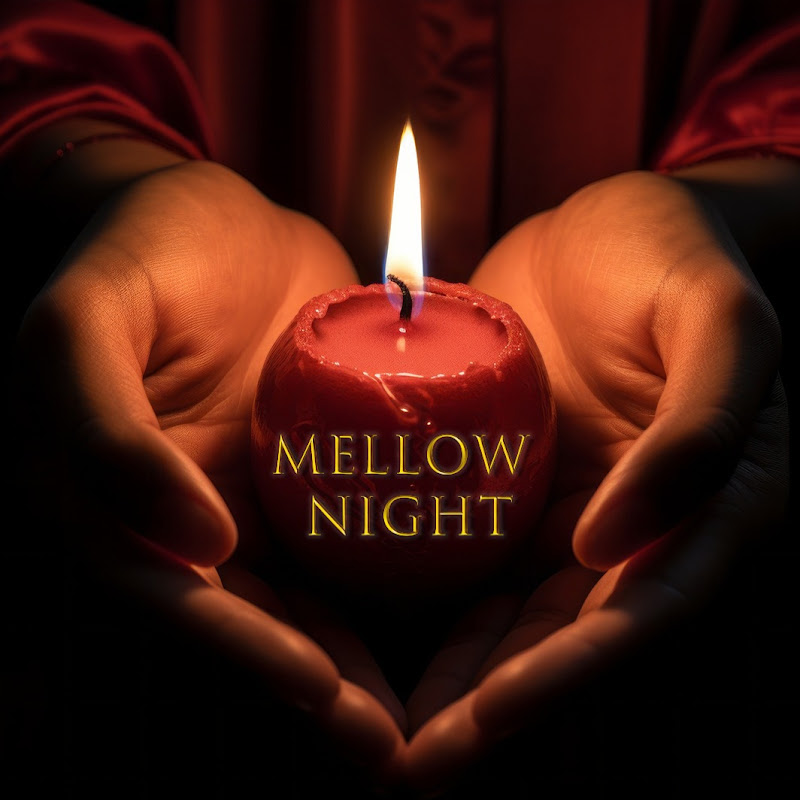 Mellow Night