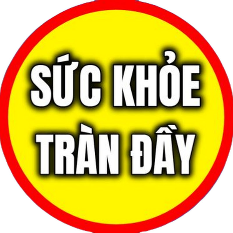Sức Khỏe Tràn Đầy