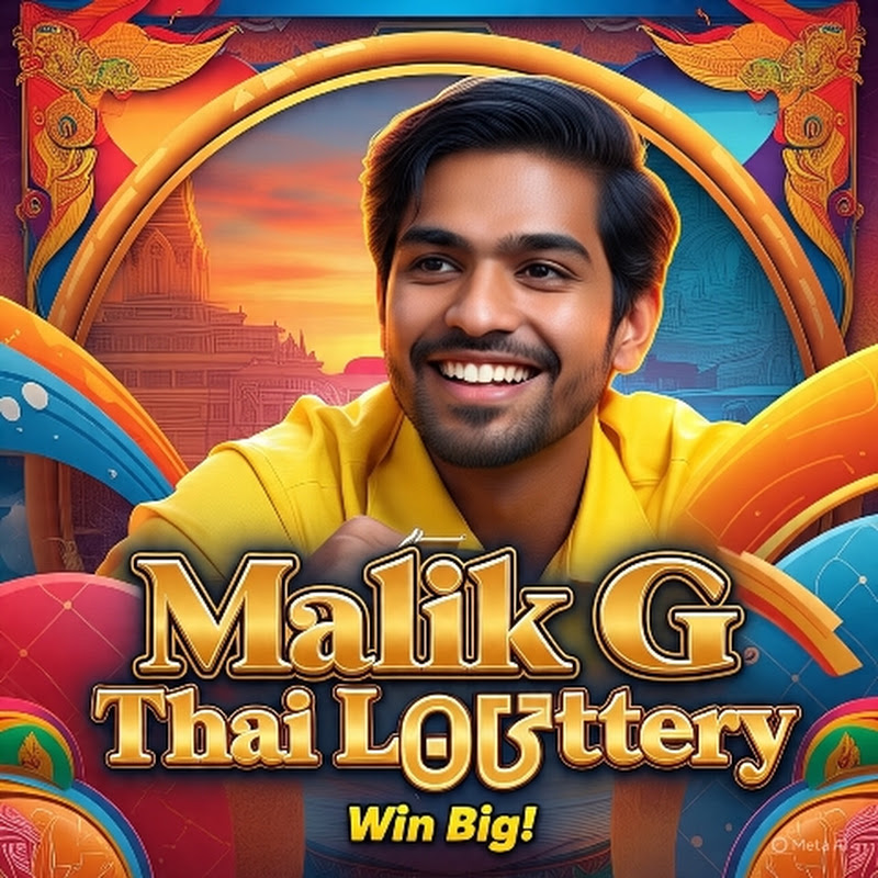 Malik ji Thailand Lottery 